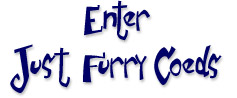 Enter Here For Just Furry Coeds